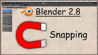 Blender 2.8 - 24 - Accrochage / Snapping
