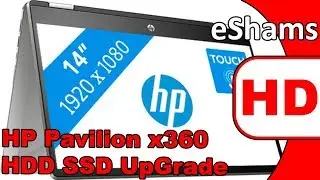HP Pavilion x360 Convertible 14 cd0 HDD SSD UpGrade
