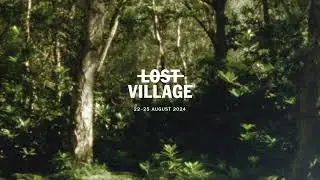 The Lost Village 2024 Experience