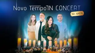 NOVO TEMPO IN CONCERT: 30 ANOS DE GRAVADORA NOVO TEMPO (AO VIVO)