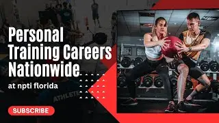 Personal Training Careers Nationwide at NPTI Florida