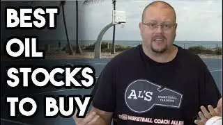 Best Oil Stocks To Buy Today