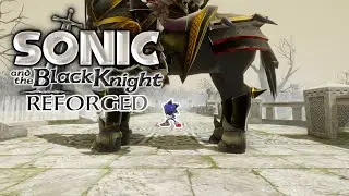 Project Reforged - Sonic and the Black Knight Remake King Arthur Boss Fight