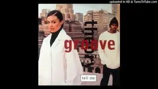 Groove Theory - Tell Me
