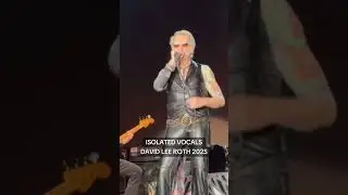 ISOLATED Vocal of David Lee Roth singing Running With The Devil during his 2025 tour. 
