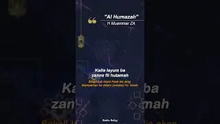Surah pendek Al Humazah