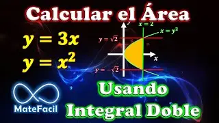 25. Calcular el ÁREA de una REGIÓN, usando INTEGRALES DOBLES