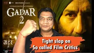 Gadar 2 Review by Sahil Chandel | Sunny Deol | Utkarsh Sharma | Ameesha Patel