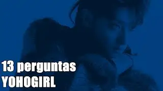 [PT/BR] 180911 - 13 perguntas para o ZTAO @ YOHOGIRL