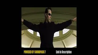 The Matrix Reloaded - SOUNDPACK 7 SAMPLE【RE-SOUND🔊】