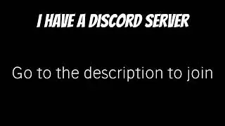 JOIN MY DISCORD NOWW