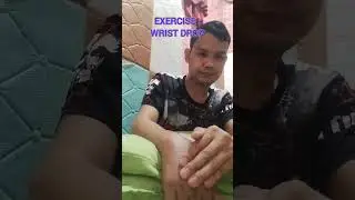 Wrist Fracture Exercise after Surgery (Filipino)