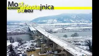 KORIDOR 5C - MOST KOSTAJNICA - DOBOJ - DECEMBAR 2023