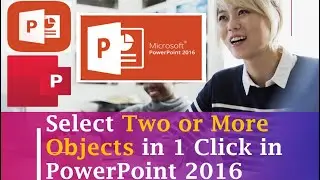 How to Select Two Objects in Microsoft PowerPoint | 