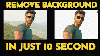 how to remove background in just 10 second