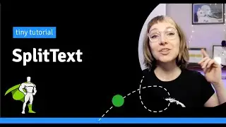 Tiny SplitText tutorial
