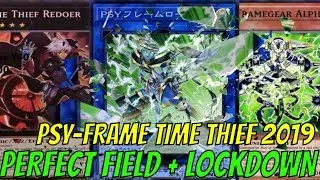 [YGOPRO] PSY-FRAME DECK 1/2019 | ft. TIME THIEF