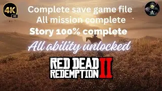 🎮 How to Install 100% Save Game File in Red Dead Redemption 2 | Full Guide (2025) 