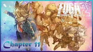 Sepfy (Cries Playing This chapter) FUGA2: Melodies of Steel - Chapter 11 Playthrough [PC 4K]