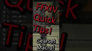 FFXIV Quick Tips: Gear Set Macro!