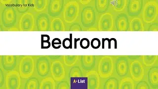 Vocabulary for Kids l Bedroom
