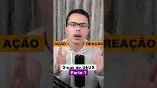Dica de UI/UX - Efeito AR (Ação & Reação) Parte1 | ilustraCode  
