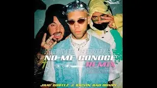 No Me Conoce - Jhay Cortez, J. Balvin, Bad Bunny (ADJ Remix 2019)
