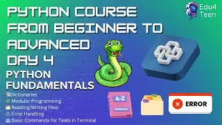 Python Course Day 4: Part 1 - Mastering Dictionaries & Modular Programming | Edu4Teen