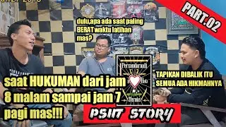 PSHT STORY//Di hukum PELATIH dari JAM 8 MALAM sampai JAM 7 PAGI saat LATIHAN PSHT