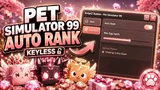 NEW Auto Rank Script for Pet Simulator 99 🔥 NO KEY, Auto Farm, Auto Tap & more!
