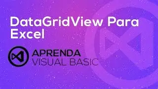 Visual Basic . net - Exportando DataGridView Para Excel