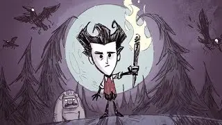 Выживание в Don't Starve #1 (Приключение началось!)