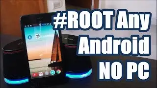 How To Root Any Android Phone Without Pc