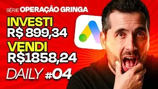 SÉRIE OPERAÇÃO GRINGA - DAILY 04 - FIZ R$959,0 DE LUCRO EM 1 DIA