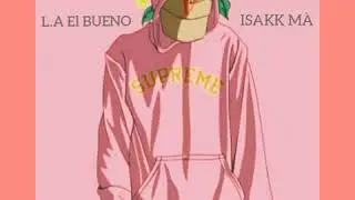 Me voy a pegar🔥 ) Alejo isakk  ft L.A el bueno