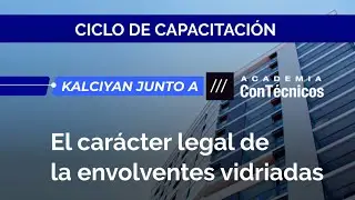 El carácter legal de las envolventes vidriadas