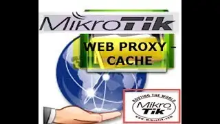 WEB CACHE MIKROTIK TRASPARENTE || en dos pasos y toma dos minutos!!