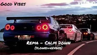 Rema - Calm Down (slowed+reverb)