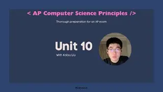 Nozomio | AP Computer Science Principles | Unit 10 Review