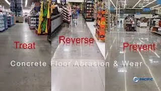 HOW TO PREVENT AND REVERSE CONCRETE FLOOR ABRASION & WEAR