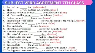SUBJECT VERB AGREEMENT  TEST AND EXPLANATIONS #7th class