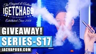 ENDED - GIVEAWAY TIME! - SERIES-S17 FROM JACVAPOUR.COM