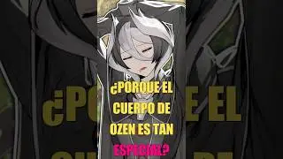 ¿PORQUE EL CUERPO DE OZEN ES TAN ESPECIAL? #shorts