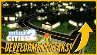 *NEW* MINI CITIES 2 DEVELOPMENT LEAKS!