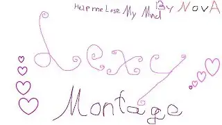Lexy Montage