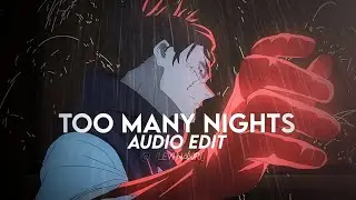 too many nights - metro boomin & don toliver「edit audio」