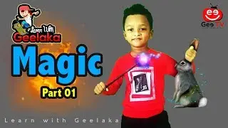 Learn With Geelaka - Magic Show  01 - Gee TV