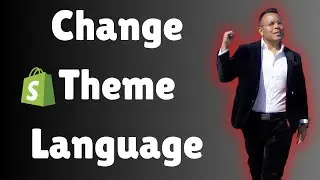 How to Change Theme Language in Shopify  Translate Shopify Theme into a Different Language 2025