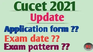 April 9, 2021 Cucet 2021 Update || RS Classes