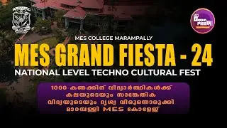 MES Grand Fiesta | Marampally | MES Voice